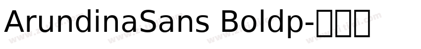 ArundinaSans Boldp字体转换